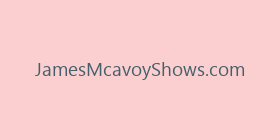 JamesMcavoyShows.com
