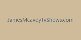 JamesMcavoyTvShows.com