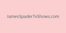 JamesSpaderTvShows.com