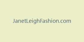 JanetLeighFashion.com