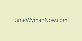 JaneWymanNow.com