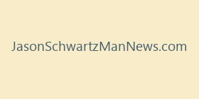JasonSchwartzManNews.com