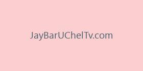 JayBarUChelTv.com