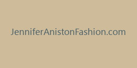 JenniferAnistonFashion.com