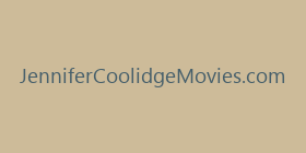 JenniferCoolidgeMovies.com