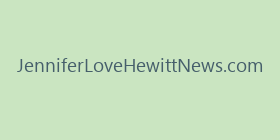 JenniferLoveHewittNews.com