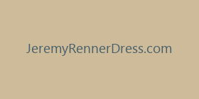 JeremyRennerDress.com