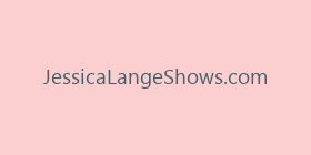 JessicaLangeShows.com