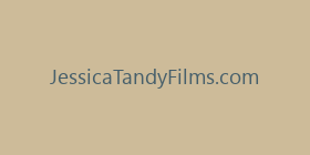 JessicaTandyFilms.com