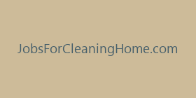 JobsForCleaningHome.com