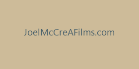 JoelMcCreAFilms.com