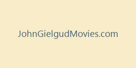 JohnGielgudMovies.com