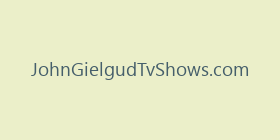 JohnGielgudTvShows.com