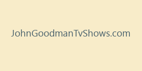 JohnGoodmanTvShows.com