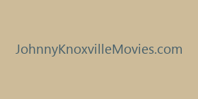 JohnnyKnoxvilleMovies.com