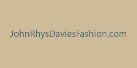 JohnRhysDaviesFashion.com