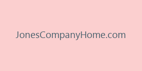 JonesCompanyHome.com