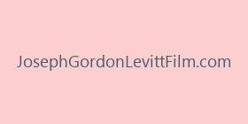 JosephGordonLevittFilm.com