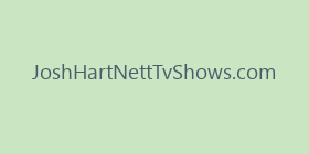 JoshHartNettTvShows.com