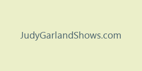 JudyGarlandShows.com