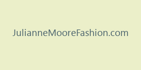 JulianneMooreFashion.com