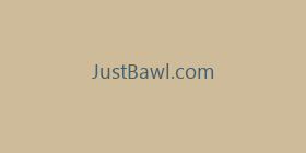 JustBawl.com
