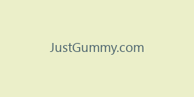 JustGummy.com