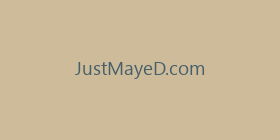 JustMayeD.com