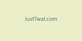 JustTwat.com