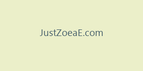 JustZoeaE.com