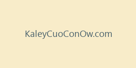 KaleyCuoConOw.com