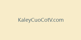KaleyCuoCotV.com