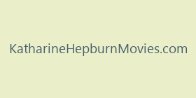 KatharineHepburnMovies.com
