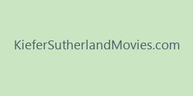 KieferSutherlandMovies.com