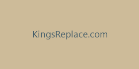 KingsReplace.com