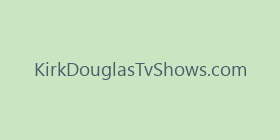 KirkDouglasTvShows.com