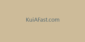KuiAFast.com