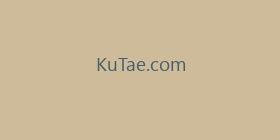 KuTae.com