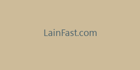 LainFast.com