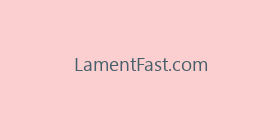LamentFast.com