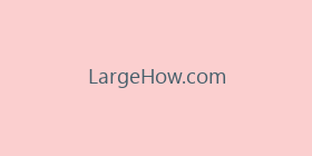 LargeHow.com