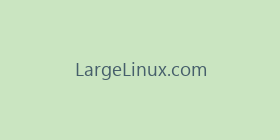 LargeLinux.com