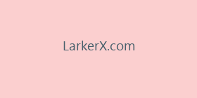 LarkerX.com