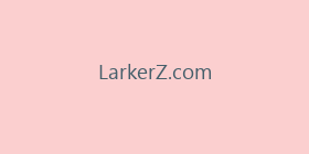 LarkerZ.com