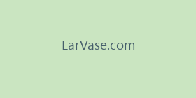 LarVase.com