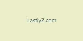 LastlyZ.com