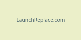 LaunchReplace.com