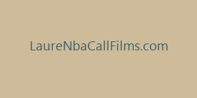 LaureNbaCallFilms.com