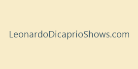 LeonardoDicaprioShows.com