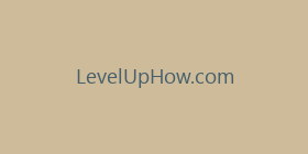 LevelUpHow.com